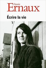 Écrire la vie de Annie Ernaux