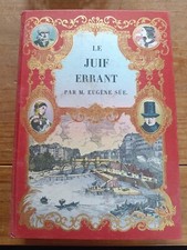 Le juif errant tome cinquième Eugène Süe édition de l' Ormeraie  livre illustré