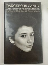 Dangerous Candy: A True Story