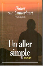 Didier van Cauwelaert - Un aller simple - 1995