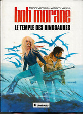 BD BOB MORANE WILLIAM VANCE + DÉDICACE HENRI VERNES : LE TEMPLE DES DINOSAURES
