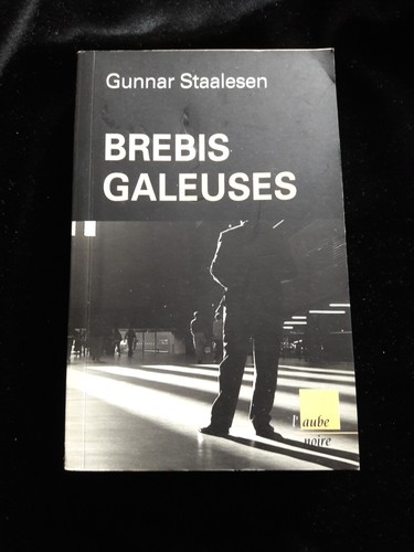 Brebis galeuses staalesen - g.,