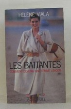 Les battantes comment devenir