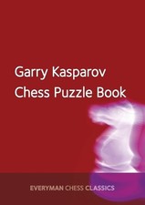 Garry Kasparov Garry Kasparov's Chess Puzzle Book (Poche)