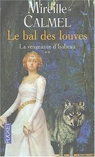 Le Bal des Louves, tome 2 : La