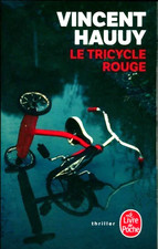 Le tricycle rouge. Vincent