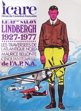 ICARE REVUE AVIATION N° 81 de 1977 32 éme SALON LINDBERGH 1927 - 1977  BELLONTE 