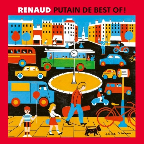 Renaud putain best of - putain, de