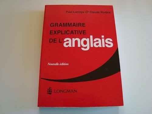 Grammaire explicative - , de