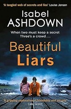 Beautiful Liars, Ashdown