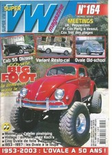 SUPER VW MAGAZINE N°164 KOCH'S / CAB 55 OKRASA / OVALE OLD-SCHOOL / PINSTRIPING