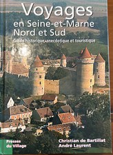 livre voyages en seine et marne nord et sud
