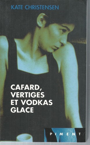 Cafard vertiges vodkas - cafard,, et