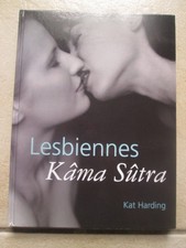 LESBIENNES KAMA SUTRA KAT HARDING 2004 POSITIONS FEMMES