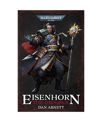 Eisenhorn the omnibus - eisenhorn:, dan