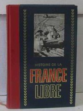 Histoire de la France libre tome 2 | Beauval François | Bon état