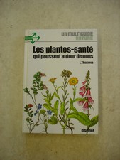 LES PLANTES-SANTE qui poussent