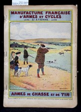 Catalogue : Manufacture Française D` Armes Et Cycles: De Chasse Tir 1905