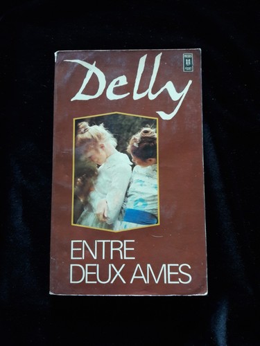 Entre deux ames delly - deux,
