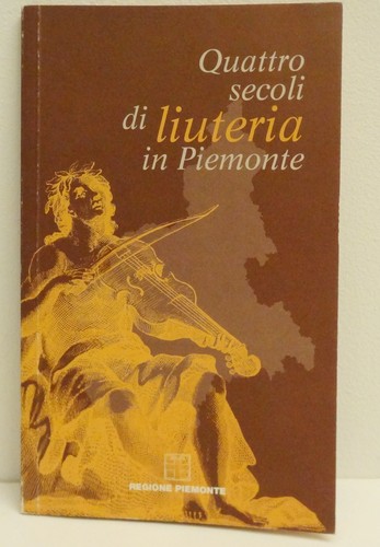 Quattro secoli liuteria in - secoli,