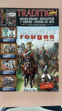 Tradition Magazine Nº246 Les Lanciers Rouges 1812 / Novembre-Décembre | Bon état