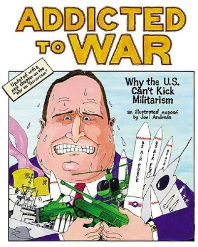 Addicted war why the - addicted, to