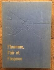 LIVRE L’HOMME L’AIR ET