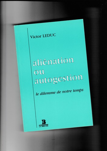 Aliénation autogestion - aliénation,