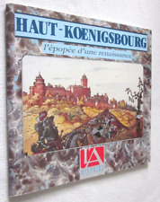 ALSACE : HAUT-KOENIGSBOURG l'épopée d'une renaissance HAMANNBernard HAMANN
