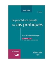 La procédure pénale en cas