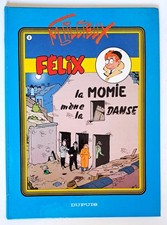 FELIX  8 EO LA MOMIE MENE LA DANSE DUPUIS 1987 TILLIEUX