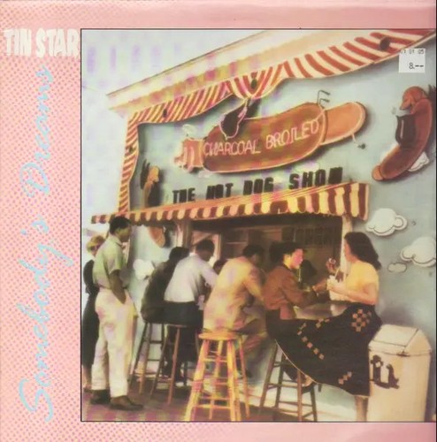 Tin star somebody - tin, dreams