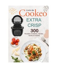Livre de Cookeo Extra Crisp