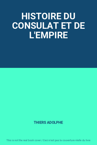 Histoire consulat de - du, et