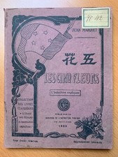 Les Cinq Fleurs - Indochine