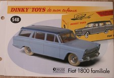 DINKY TOYS DE MON ENFANCE ATLAS  FASCICULE SEUL  FIAT 1800 FAMILIALE
