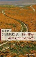 Der Weg dem Lamme nach de Steinberger, Georg | Livre | état bon