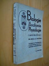 Oria Raffin  Biologie  Anatomie  Physiologie animales 1949