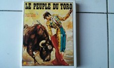 Véronique Flanet / Pierre Veilletet LE PEUPLE DU TORO éd. originale 1986 corrida