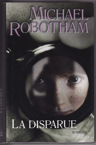 Disparue michael robotham - la,
