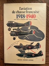 DOCAVIA N° 2 L'AVIATION DE CHASSE FRANCAISE 1918-1940