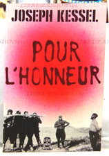 POUR L'HONNEUR, JOSEPH KESSEL