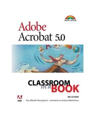 Adobe Acrobat 5.0. Classroom