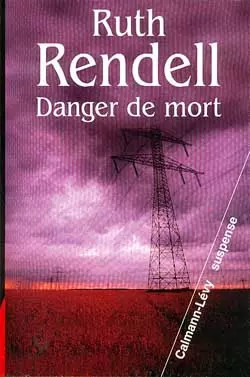 Danger mort ruth rendell - mort,,