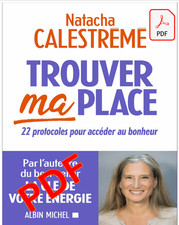 Trouver ma place, Natacha CALESTREME (dematerialized, in french)