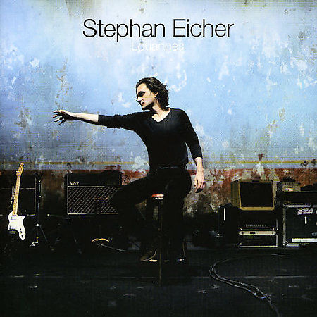 Stephan eicher louanges - stephan,