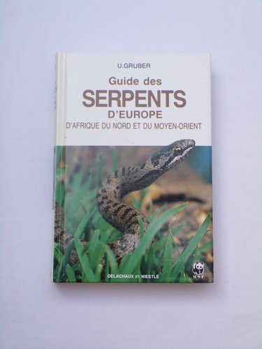 Guide des serpents - , d'europe