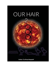 OUR HAIR 2, Tar Kinoo Noopooh