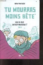 Tu Mourras Moins Bete - Tome 2