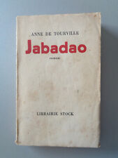 JABADAO Anne De Tourville 1951 Stock Littérature bretonne Bretagne